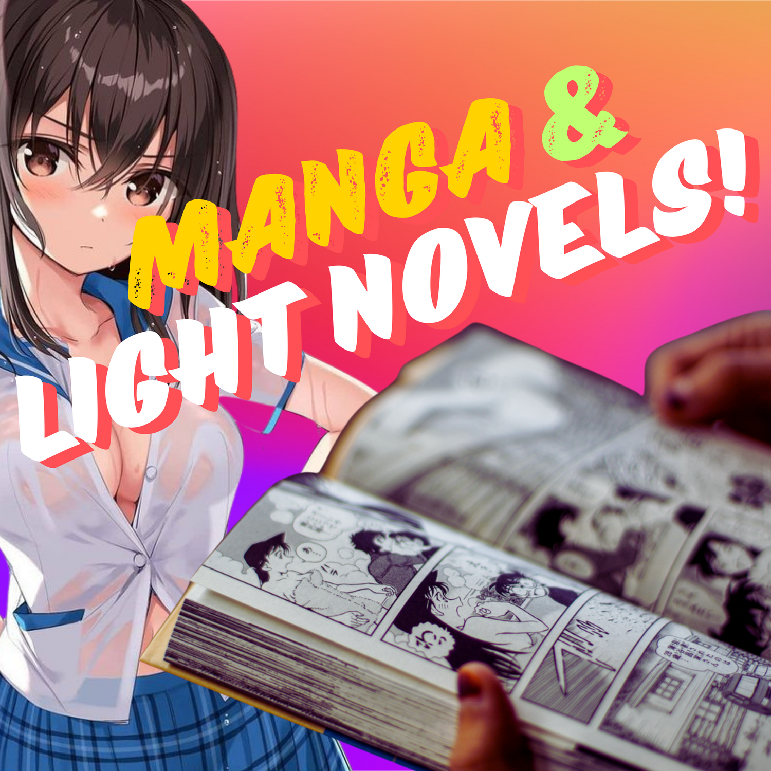 Manga and Light Novels